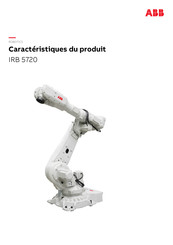 Abb IRB 5720 Caractéristiques Du Produit