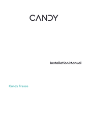 Candy Fresco 400 CNBQT3518E Manuel D'installation