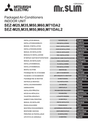 Mitsubishi Electric Mr.SLIM SEZ-M25DAL2 Manuel D'installation