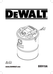 Dewalt DXV15A Manuel D'utilisation