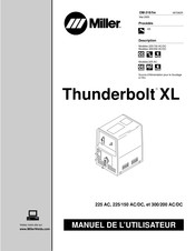 Miller Thunderbolt XL Manuel De L'utilisateur