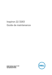 Dell Inspiron 22 3263 Guide De Maintenance