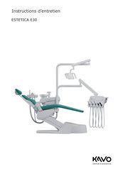 KaVo Dental ESTETICA E30 Instructions D'entretien