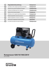 Güde 420/10/100/230 V Traduction Du Manuel D'utilisation D'origine