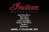Indian Motorcycle Roadmaster 2016 Manuel D'utilisation