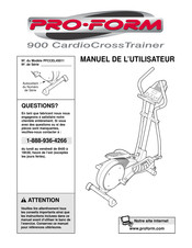Pro-Form 900 CardioCrossTrainer Manuel De L'utilisateur