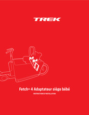 Trek FETCH+ 4 Instructions D'installation
