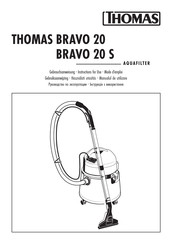 Thomas BRAVO 20 S Mode D'emploi