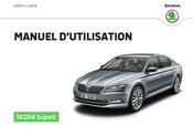 Skoda Superb 2016 Manuel D'utilisation