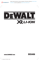 DeWalt XR LI-ION DCG406 Traduction De La Notice D'instructions Originale