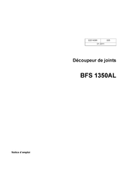 Wacker Neuson BFS 1350AL Notice D'emploi