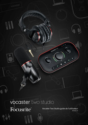 Focusrite vocaster two studio Guide De L'utilisateur