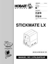 Hobart Welders STICKMATE LX 235/160 AC/DC Manuel De L'utilisateur