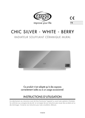 Argo Chic White Instructions D'utilisation