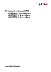 Axis Communications P1375-E Manuel D'utilisation