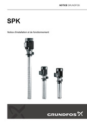 Grundfos SPK 1 Notice D'installation Et De Fonctionnement