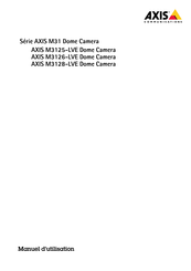 Axis M3126-LVE Manuel D'utilisation