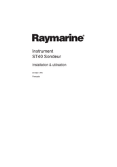 Raymarine ST40 Installation Utilisation Entretien