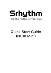 Srhythm NC10 Mini Guide De Démarrage Rapide