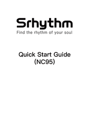 Srhythm NC95 Guide De Démarrage Rapide