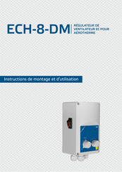 Sentera Controls ECH-8-DM Instructions De Montage Et D'utilisation