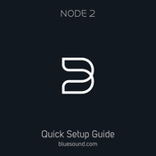 Bluesound Node 2 Guide D'installation Rapide