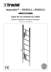 Tractel stopcable EN353-1 Manuel D'installation, D'emploi Et D'entretien