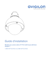 Avigilon 1.0W-H3PTZ-DP20 Guide D'installation