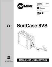 Miller SuitCase 8VS Manuel De L'utilisateur