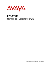 Avaya IP Office 5420 Manuel De L'utilisateur