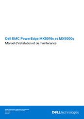 Dell EMC PowerEdge MX5016s Manuel D'installation Et De Maintenance