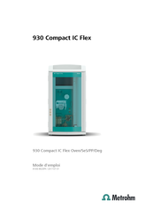 Metrohm 930 Compact IC Flex Oven/SeS/PP/Deg Mode D'emploi