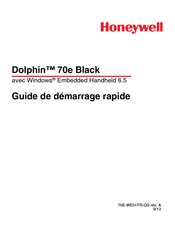 Honeywell Dolphin 70e Black Guide De Démarrage Rapide
