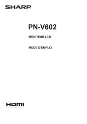 Sharp PN-V602 Mode D'emploi