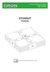 GRUN STONEKIT Manuel D'installation Et D'utilisation