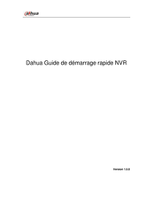 Dahua 1U standard Série Guide De Démarrage Rapide