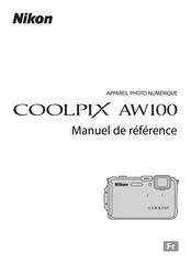 Nikon COOLPIX AW100 Manuel De Référence