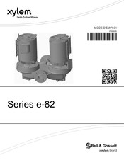 Xylem Bell & Gossett e-82-S Mode D'emploi