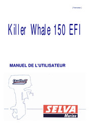 SELVA MARINE Killer Whale 150 EF Manuel De L'utilisateur