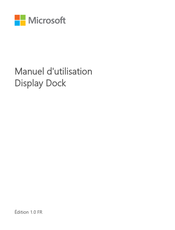 Microsoft Display Dock Manuel D'utilisation