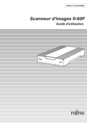 Fujitsu fi-60F Guide D'utilisation