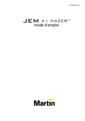 Martin Jem K1 Hazer Mode D'emploi