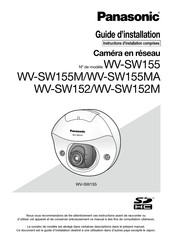 Panasonic WV-SW155MA Guide D'installation