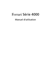 Acer Ferrari 4000 Série Manuel D'utilisation