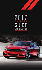 Dodge CHARGER 2017 Guide D'utilisateur