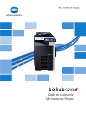 Konica Minolta bizhub C200 Guide De L'utilisateur