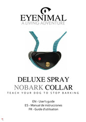 Eyenimal DELUXE SPRAY NOBARK COLLAR Guide D'utilisation