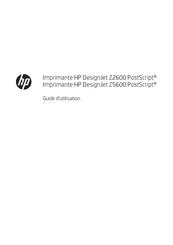 HP DesignJet Z2600 PostScript Guide D'utilisation