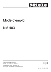 Miele KM 403 Mode D'emploi