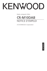 Kenwood CR-M10DAB Notice D'emploi